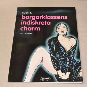 Manara Click! 4: Borgarklassens indiskreta charm